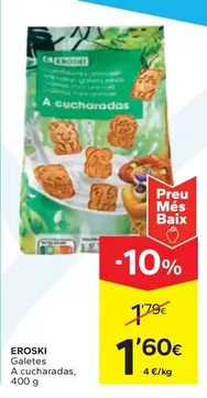 Oferta de Eroski - Galetes A Cucharadas por 1,6€ en Caprabo