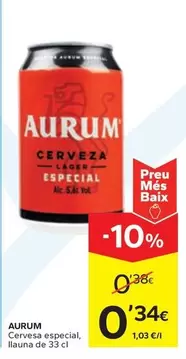 Oferta de Aurum - Cervesa Especial por 0,34€ en Caprabo