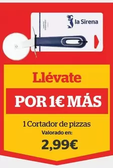 Oferta de Cortador De Pizzas por 2,99€ en La Sirena