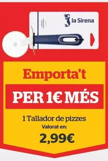 Oferta de La Sirena - 1 Tallador De Pizzes por 2,99€ en La Sirena