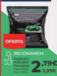 Oferta de Premium - Recomanem Espinacs Mildules por 2,79€ en La Sirena