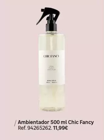 Oferta de Chic Fancy - Ambientador 500 Ml  por 11,99€ en Leroy Merlin
