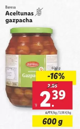 Oferta de Baresa - Aceitunas Gazpacha por 2,39€ en Lidl