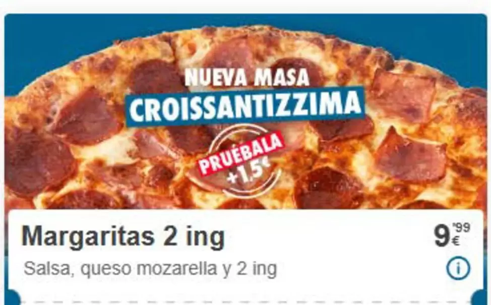 Oferta de Margaritas 2 Ing por 9,99€ en Domino's Pizza