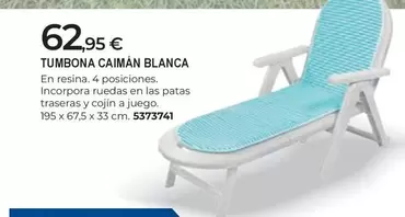 Oferta de Tumbona Caimán Blanca por 62,95€ en BigMat