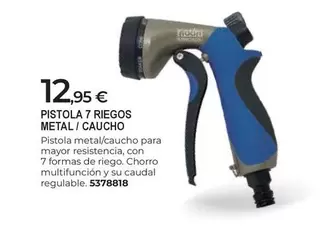 Oferta de Pistola 7 Riegos Metal/ Caucho por 12,95€ en BigMat