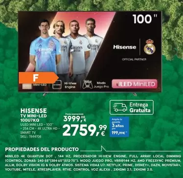 Oferta de Hisense - Proriedades Del Producto por 2759,99€ en Worten