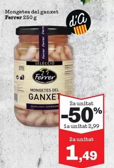 Oferta de Ferrer - Mongetes Del Ganxet por 2,99€ en Sorli