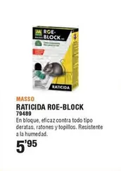 Oferta de Massó - Raticida Roe-Block por 5,95€ en Ferrcash