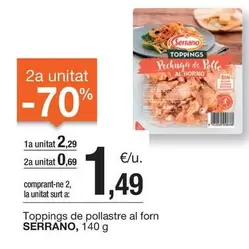 Oferta de Serrano - Toppings De Pollastre Al Forn por 2,29€ en BonpreuEsclat
