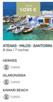 Oferta de Hermès - Atenas - Milos - Santorini en Tui Travel PLC