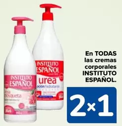 Oferta de Instituto Español - En Todas Las Cremas Corporales en Carrefour