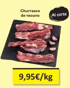 Oferta de Churrasco De Vacuno por 9,95€ en Economy Cash