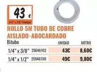 Oferta de Rollo 5m Tubo De Cobre Aislado-abocardado por 43€ en Obramat