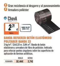 Oferta de Chova - Banda Refurzero Elastómero Politaber Banda 33 por 2,71€ en Obramat