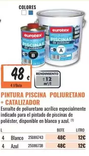 Oferta de Eurotex - Pintura Piscina Poliuretano + Catalizador por 48€ en Obramat
