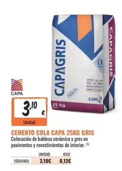 Oferta de Cemento Cola Capa por 3,1€ en Obramat