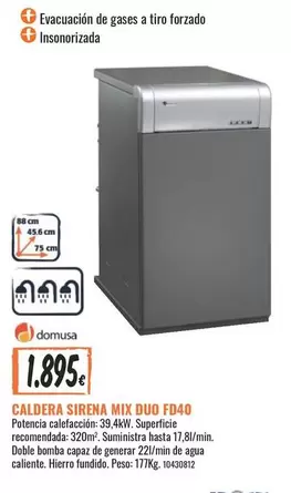 Oferta de Caldera Sirena Mix Duo Fd40 por 1895€ en Obramat