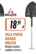 Oferta de Bellota - Pala Punta Mango por 18,91€ en Obramat