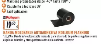 Oferta de Banda Moldeable Autoadhesiva Rollgum Flashing por 19,5€ en Obramat