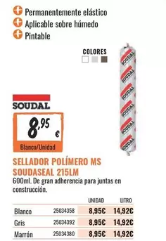 Oferta de Soudal - Sellador Polimero Ms Soudaseal por 8,95€ en Obramat