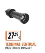 Oferta de Vertical - Terminal Vertical por 27,95€ en Obramat