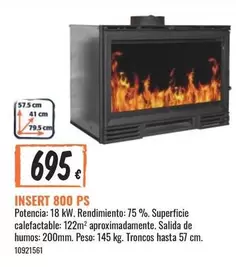 Oferta de Insert 800 Ps por 695€ en Obramat