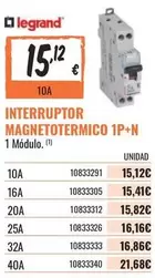 Oferta de Legrand - Interruptor Magnetotermico 1P+N por 15,12€ en Obramat