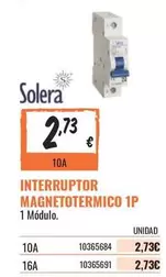 Oferta de Solera - Interruptor Magnetotermico 1P por 2,73€ en Obramat