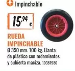 Oferta de Rueda - Impinchable por 15,94€ en Obramat
