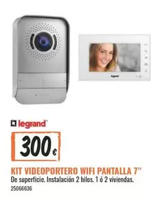 Oferta de Legrand - Kit Videoportero Wifi Pantalla 7" por 300€ en Obramat