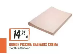 Oferta de Borde Piscina Balearis Crema por 14,95€ en Obramat