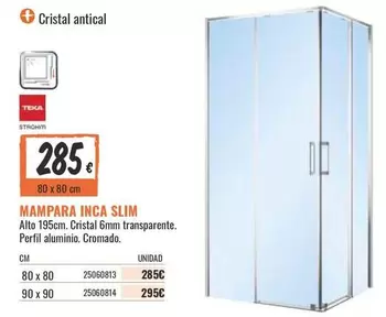 Oferta de Teka - Mampara Inca Slim por 285€ en Obramat