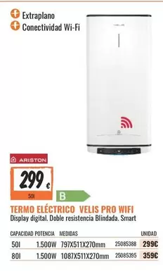 Oferta de Ariston - Termo Eléctrico Velis Pro Wifi por 299€ en Obramat
