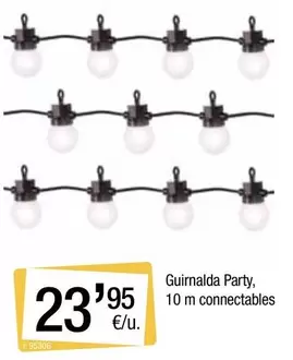 Oferta de Party - Guirnalda , 10 M Connectables por 23,95€ en BonpreuEsclat