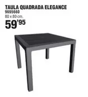 Oferta de Taula Quadrada Elegance por 59,95€ en Optimus