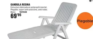 Oferta de Gandula Resina por 69,95€ en Optimus