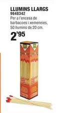 Oferta de Llumins Llargs por 2,95€ en Optimus