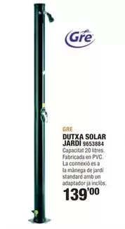 Oferta de Gre - Dutxa Solar Jardi por 139€ en Optimus