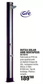 Oferta de Gre - Dutxa Solar Amb Rentapeus por 189€ en Optimus