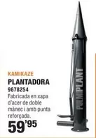 Oferta de Kamikaze - Plantadora por 59,95€ en Optimus