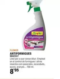 Oferta de Flower - Antiformígues por 8,95€ en Optimus