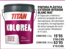 Oferta de Titan - Pintura Plástica Exterior Interior Blanc Mat por 19,95€ en Optimus