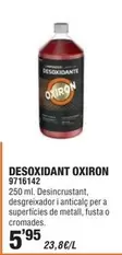 Oferta de Oxiron - Desoxidant por 5,95€ en Optimus