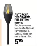 Oferta de Antorcha Decorativa Solar por 5,95€ en Cifec