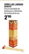 Oferta de Cerillas Largas por 2,95€ en Cifec