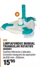 Oferta de Gre - Limpiafondos Manual Triangular Rotativo por 15,95€ en Cifec