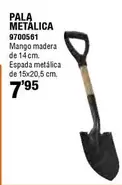 Oferta de Pala Metálica por 7,95€ en Cifec