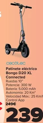 Oferta de Cecotec - Patinete Electrico Bongo D20 Xl Connected por 239€ en Carrefour