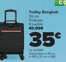 Oferta de Trolley Bangkok por 35€ en Carrefour